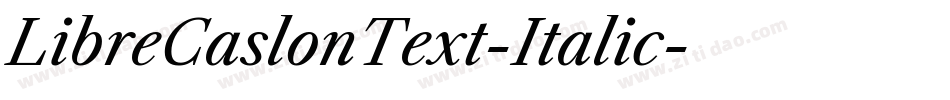 LibreCaslonText-Italic字体转换