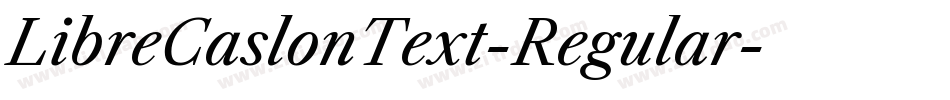 LibreCaslonText-Regular字体转换