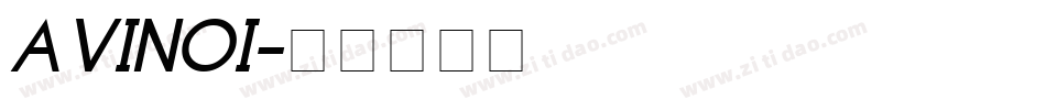 AVINOI字体转换