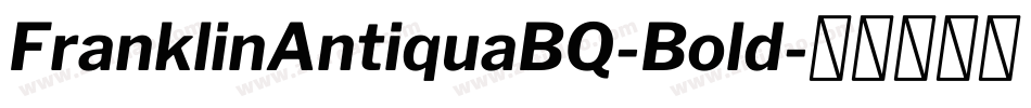 FranklinAntiquaBQ-Bold字体转换