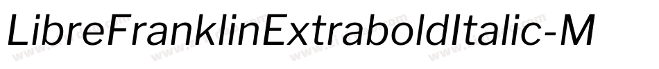 LibreFranklinExtraboldItalic-MaKe字体转换