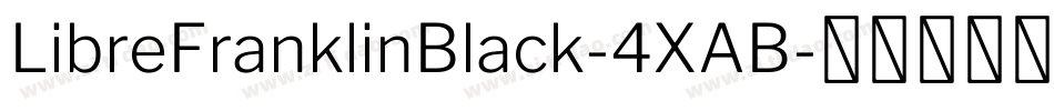 LibreFranklinBlack-4XAB字体转换
