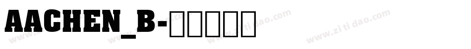 AACHEN_B字体转换