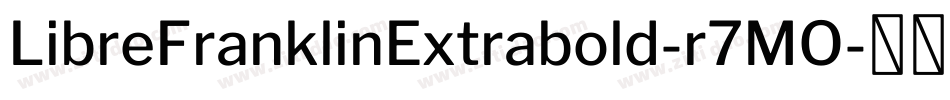 LibreFranklinExtrabold-r7MO字体转换