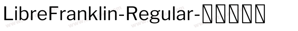 LibreFranklin-Regular字体转换