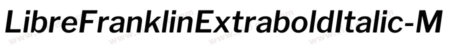 LibreFranklinExtraboldItalic-MaKe字体转换
