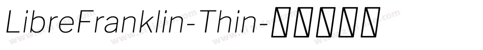 LibreFranklin-Thin字体转换