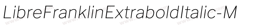 LibreFranklinExtraboldItalic-MaKe字体转换