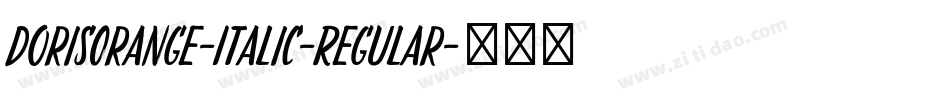 DorisOrange-Italic-Regular字体转换
