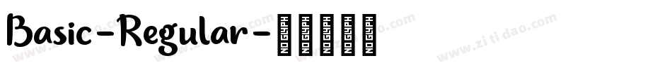 Basic-Regular字体转换