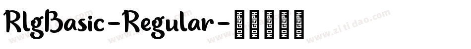 RlgBasic-Regular字体转换