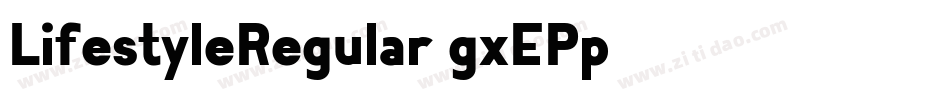LifestyleRegular-gxEPp字体转换