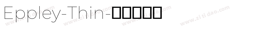 Eppley-Thin字体转换