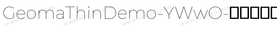 GeomaThinDemo-YWwO字体转换