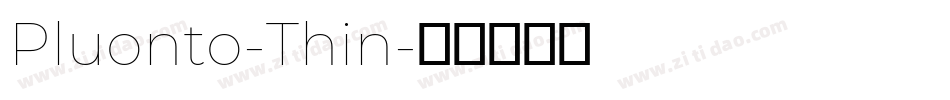 Pluonto-Thin字体转换