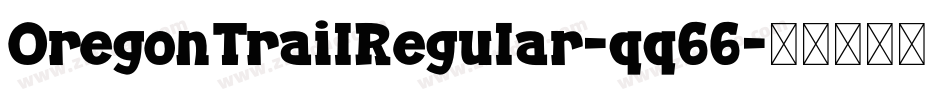 OregonTrailRegular-qq66字体转换