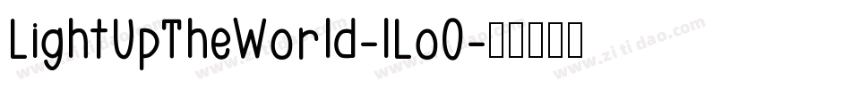 LightUpTheWorld-lLo0字体转换