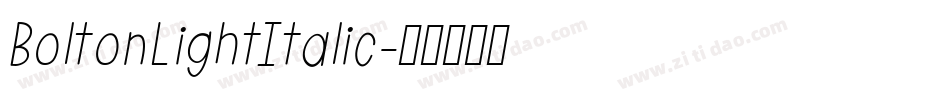 BoltonLightItalic字体转换