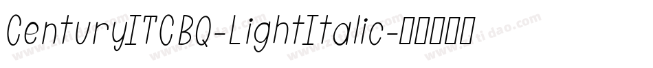 CenturyITCBQ-LightItalic字体转换