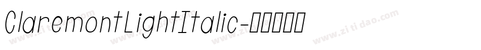 ClaremontLightItalic字体转换