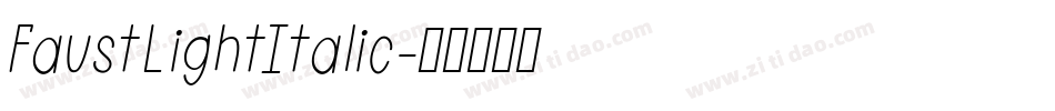 FaustLightItalic字体转换