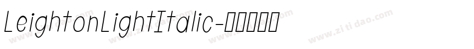 LeightonLightItalic字体转换