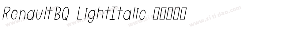 RenaultBQ-LightItalic字体转换