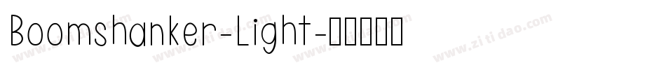 Boomshanker-Light字体转换