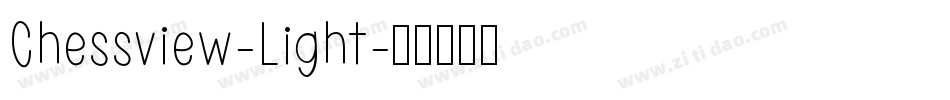 Chessview-Light字体转换