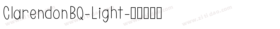 ClarendonBQ-Light字体转换