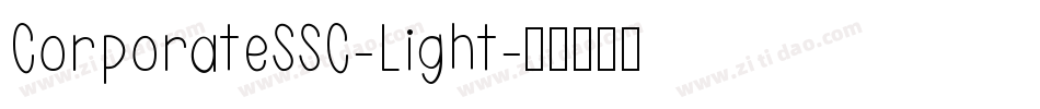 CorporateSSC-Light字体转换