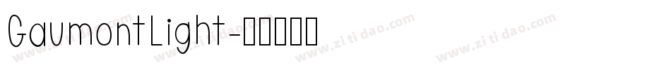 GaumontLight字体转换