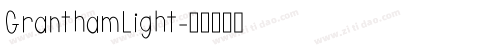 GranthamLight字体转换