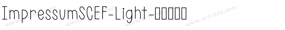 ImpressumSCEF-Light字体转换