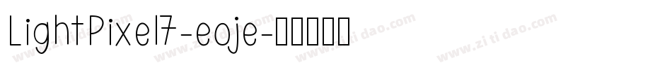LightPixel7-eoje字体转换