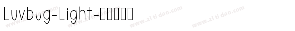 Luvbug-Light字体转换
