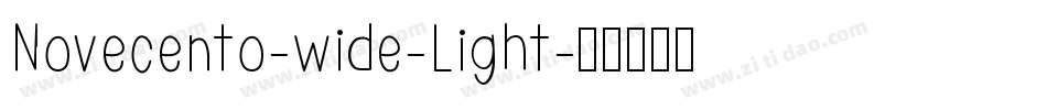Novecento-wide-Light字体转换