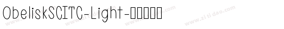 ObeliskSCITC-Light字体转换
