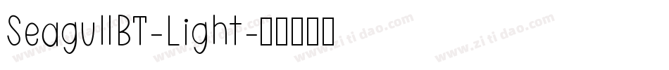 SeagullBT-Light字体转换