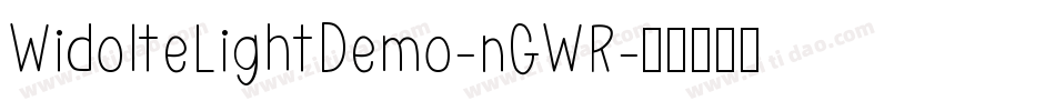 WidolteLightDemo-nGWR字体转换