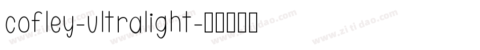 cofley-ultralight字体转换