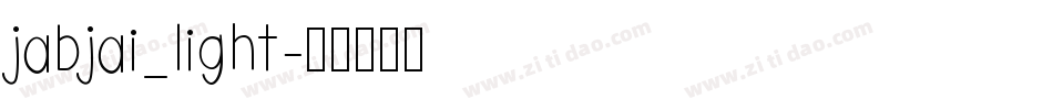 jabjai_light字体转换