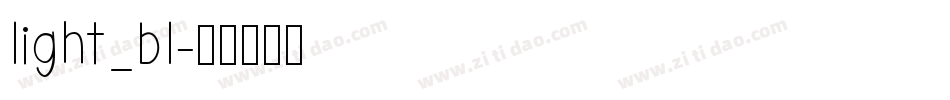 light_bl字体转换