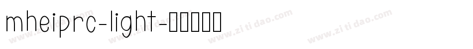 mheiprc-light字体转换