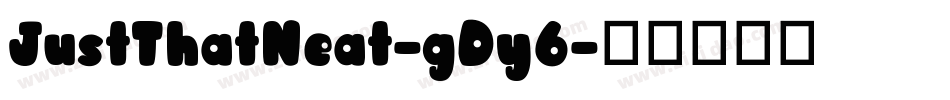 JustThatNeat-gDy6字体转换
