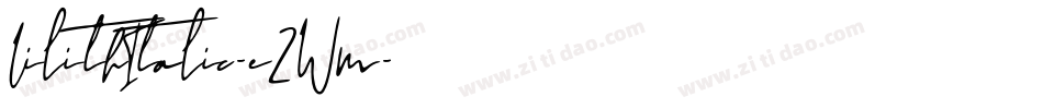 LilithItalic-eZWm字体转换