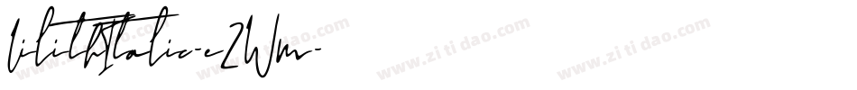 LilithItalic-eZWm字体转换