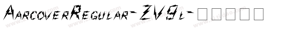 AarcoverRegular-ZV9l字体转换