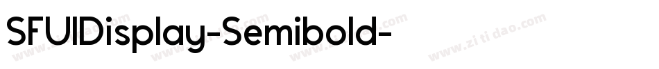 SFUIDisplay-Semibold字体转换 SFUIDisplay-Semibold字体转换