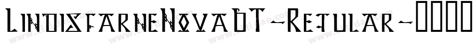 LindisfarneNovaBT-Regular字体转换